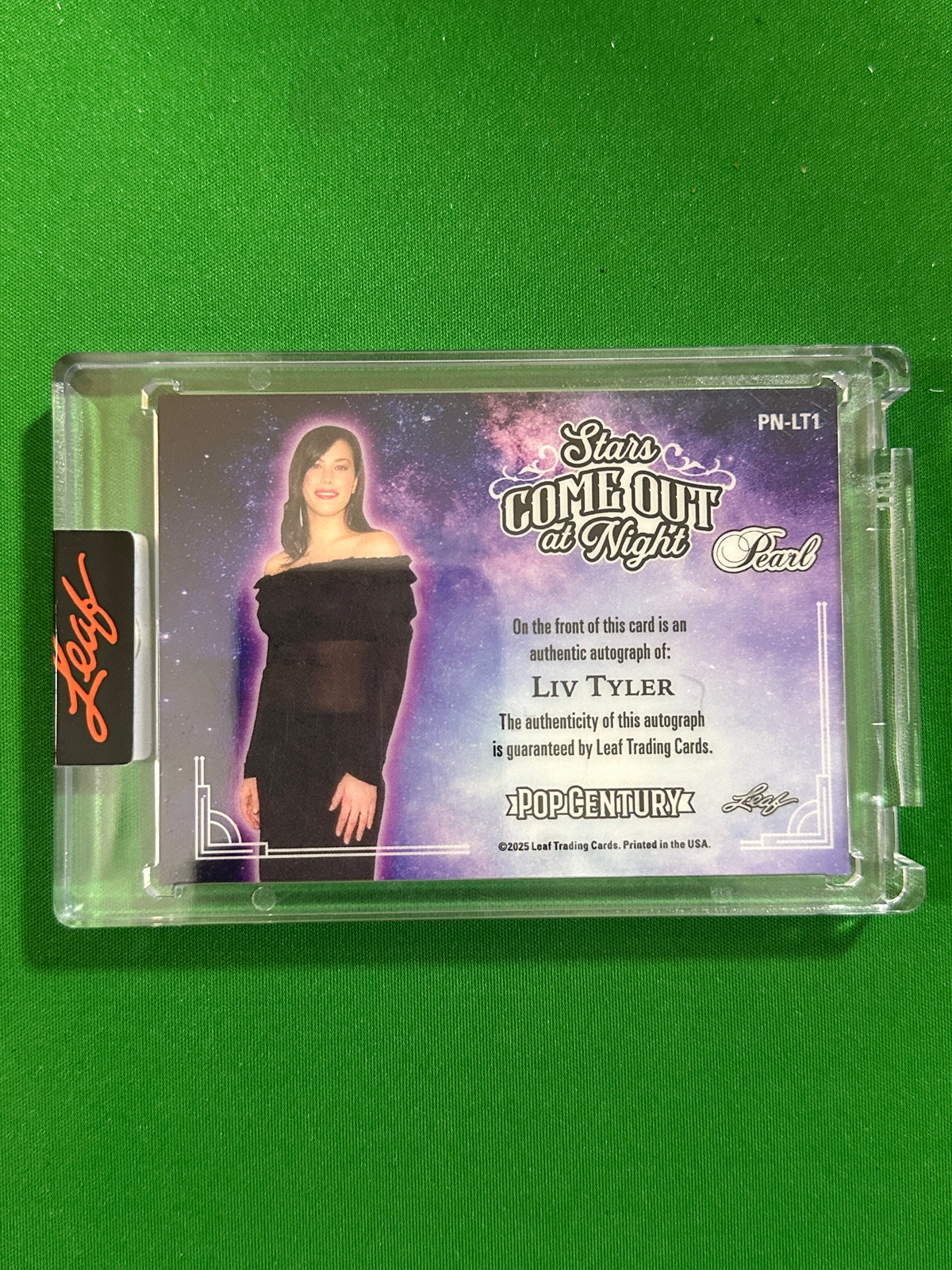 Liv Tyler Pearl Stars Come Out at Night Autograph 1/1 - Leaf Pop Century 2025 - back