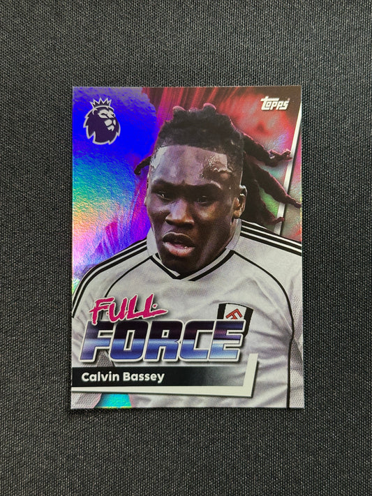161 Calvin Bassey Fulham Full Force - Topps Premier League 2026