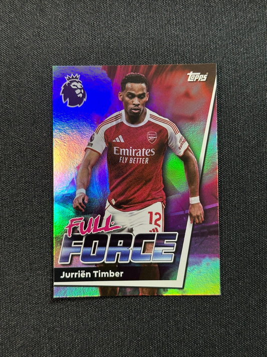 17 Jurriën Timber Arsenal Full Force - Topps Premier League 2026