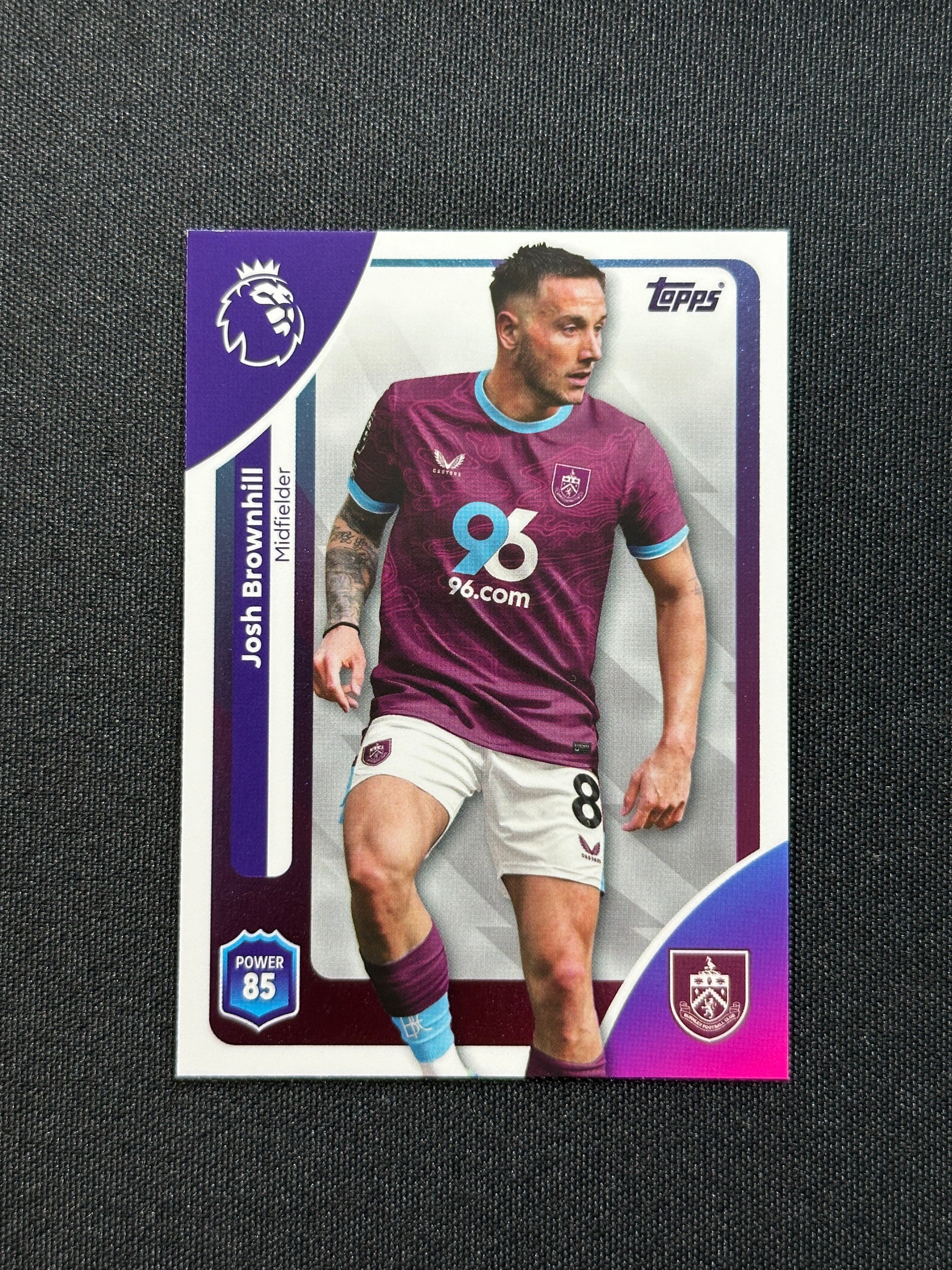 315 Josh Brownhill Burnley Base - Topps Premier League 2026
