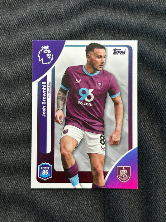 315 Josh Brownhill Burnley Base - Topps Premier League 2026