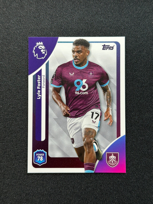 318 Lyle Foster Burnley Base - Topps Premier League 2026