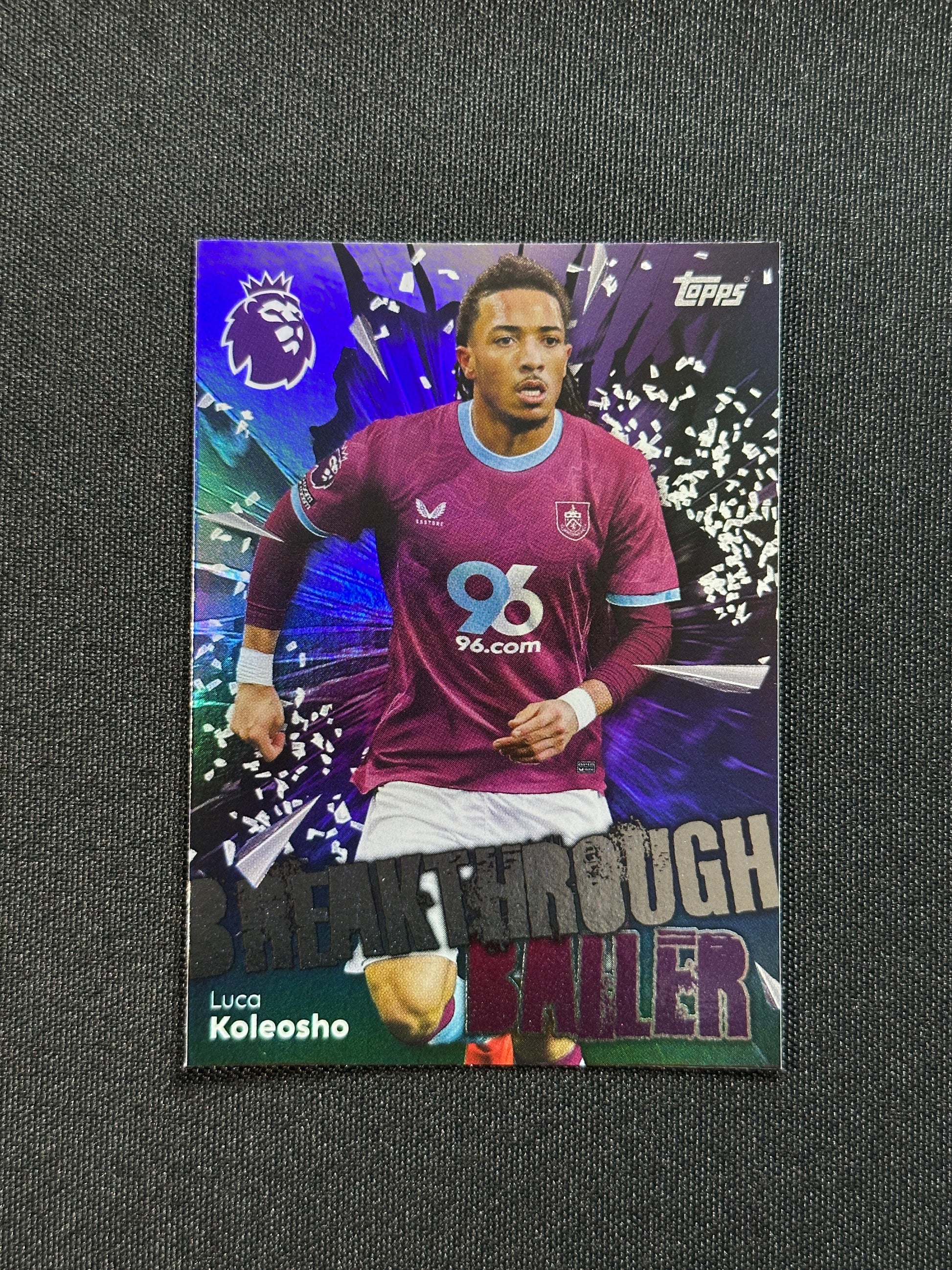 324 Luca Koleosho Burnley Breakthrough Baller - Topps Premier League 2026