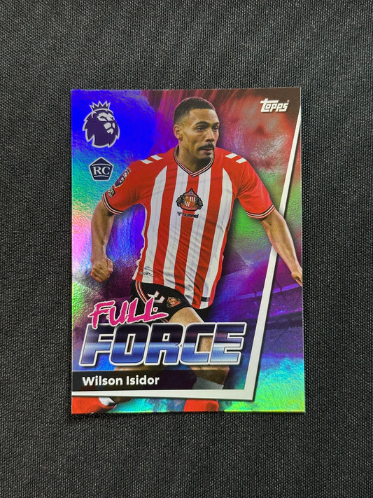 359 Wilson Isidor Sunderland Full Force - Topps Premier League 2026