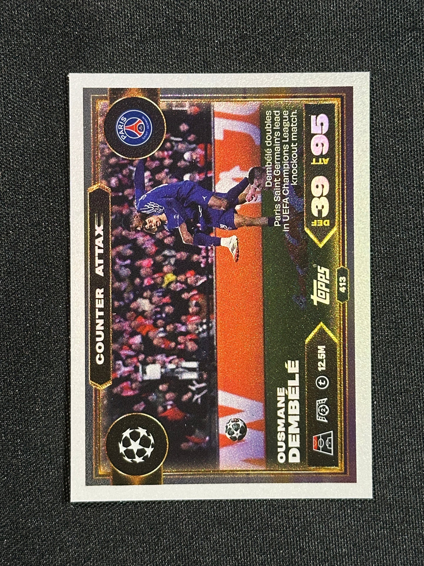 413 Ousmane Dembélé PSG Counter Attax - Topps Match Attax 2025/26