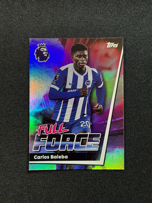 89 Carlos Baleba Brighton Full Force - Topps Premier League 2026