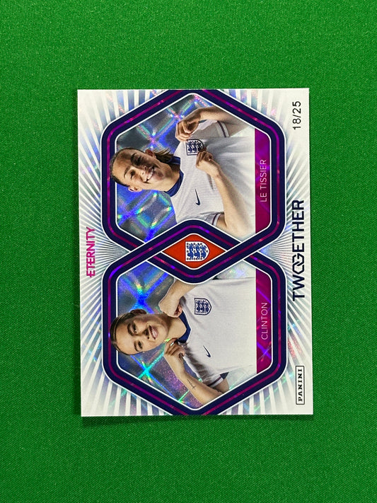Clinton & Le Tissier Twogether 18/25 - Panini Lionesses Eternity 2025