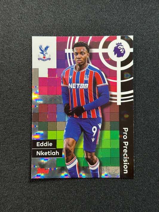 Eddie Nketiah Crystal Palace Pro Precision - Topps Premier League 2026