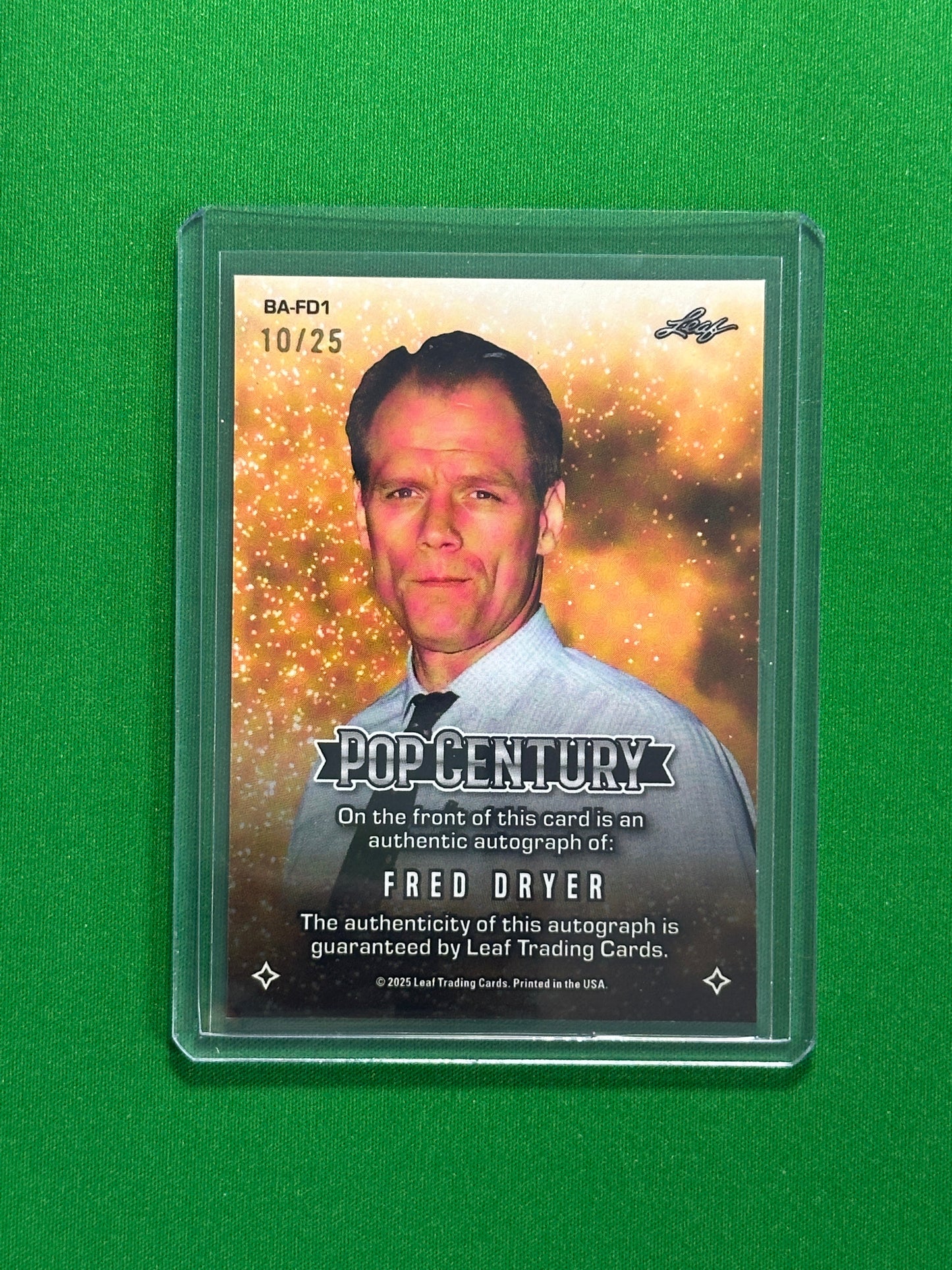 Fred Dryer Autograph 10/25 - Leaf Pop Century 2025