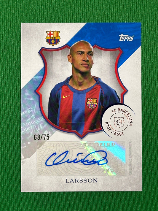 Larsson Autograph 68/75 - Topps Barcelona 125th Anniversary Front