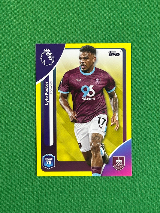 Lyle Foster Yellow Parallel Base - Topps Premier League 2026
