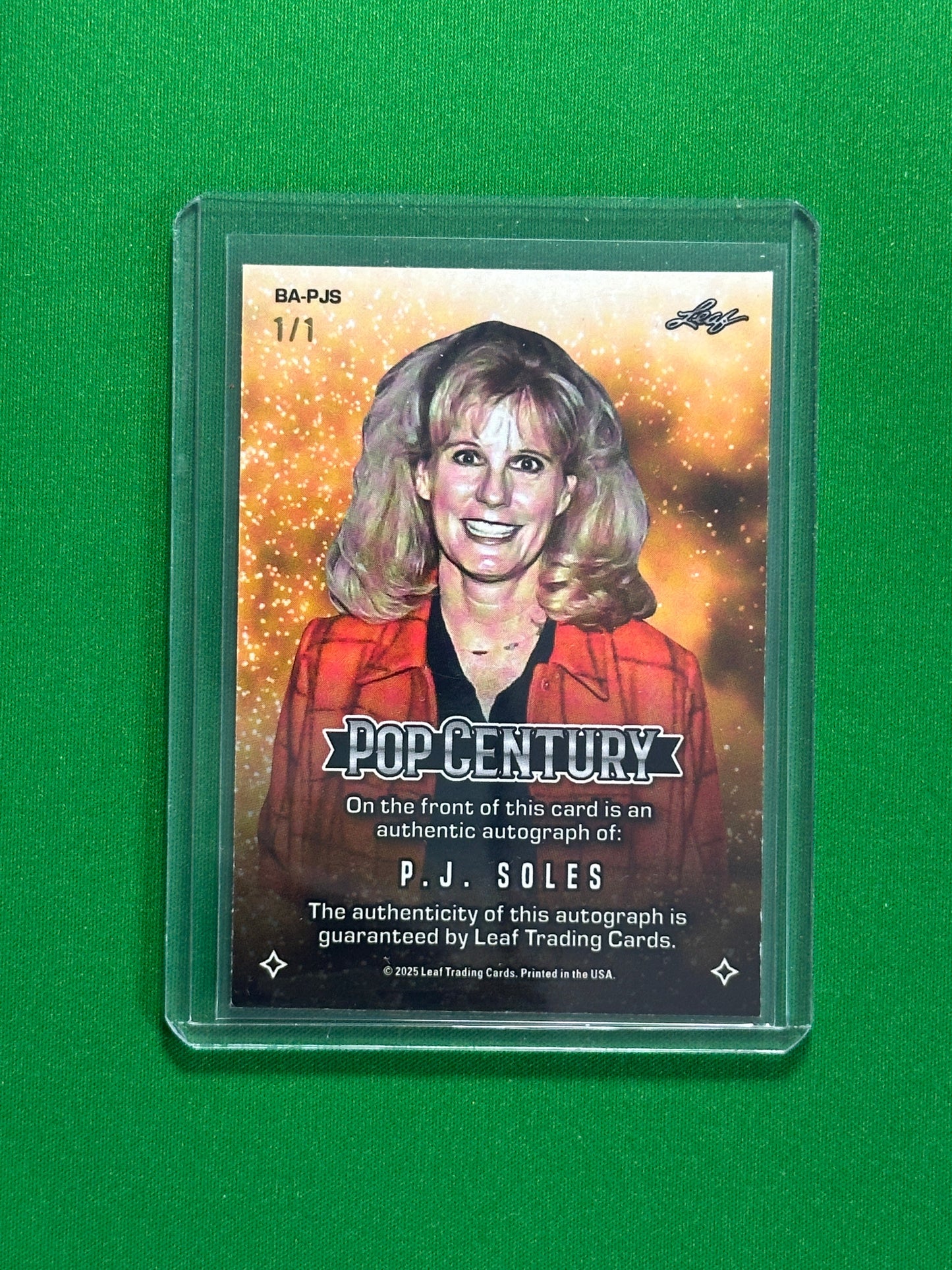 P.J. Soles Autograph 1/1 - Leaf Pop Century 2025