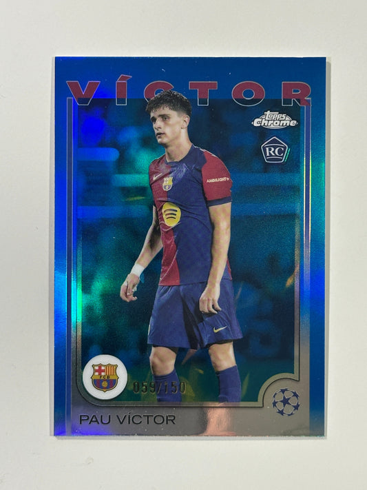 Pau Victor Numbered Parallel 59/150 - Topps Chrome 2024/25