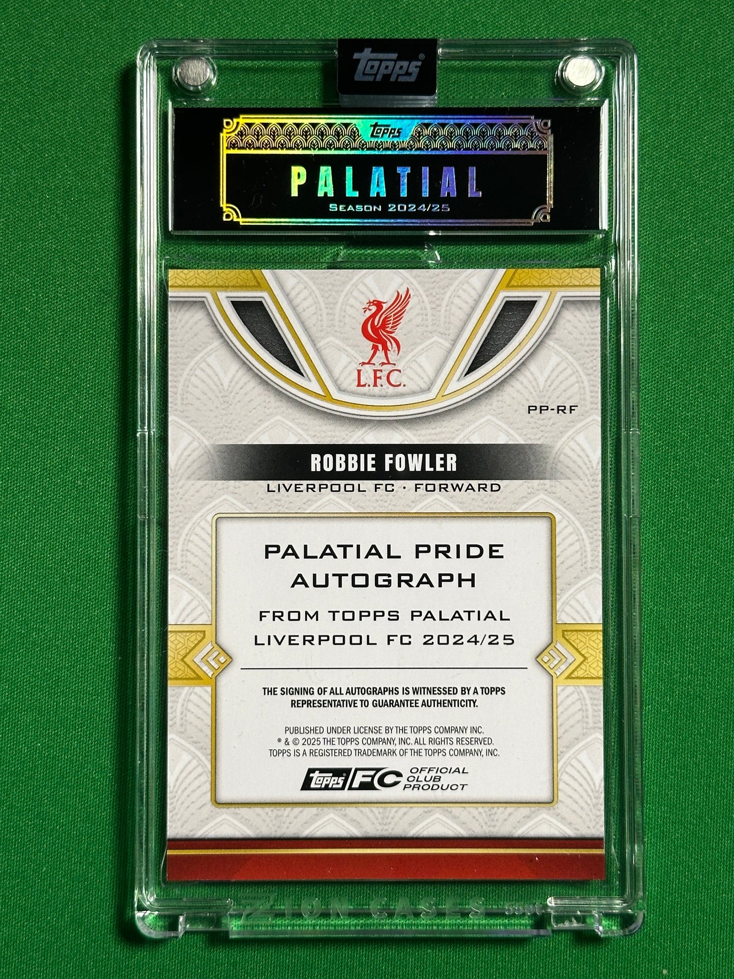 Robbie Fowler Autograph 21/25 - Topps Liverpool Palatial 2024/25 Back