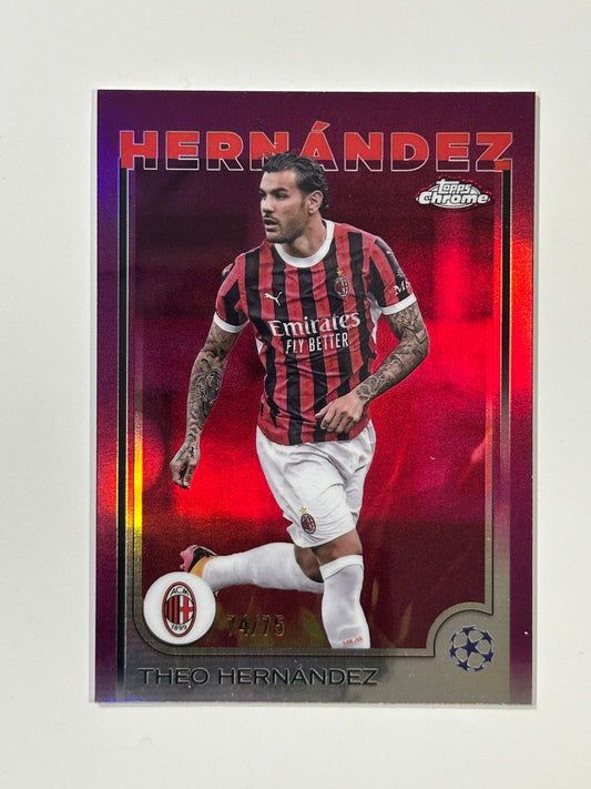 Theo Hernandez Numbered Parallel 74/75 - Topps Chrome 2024/25