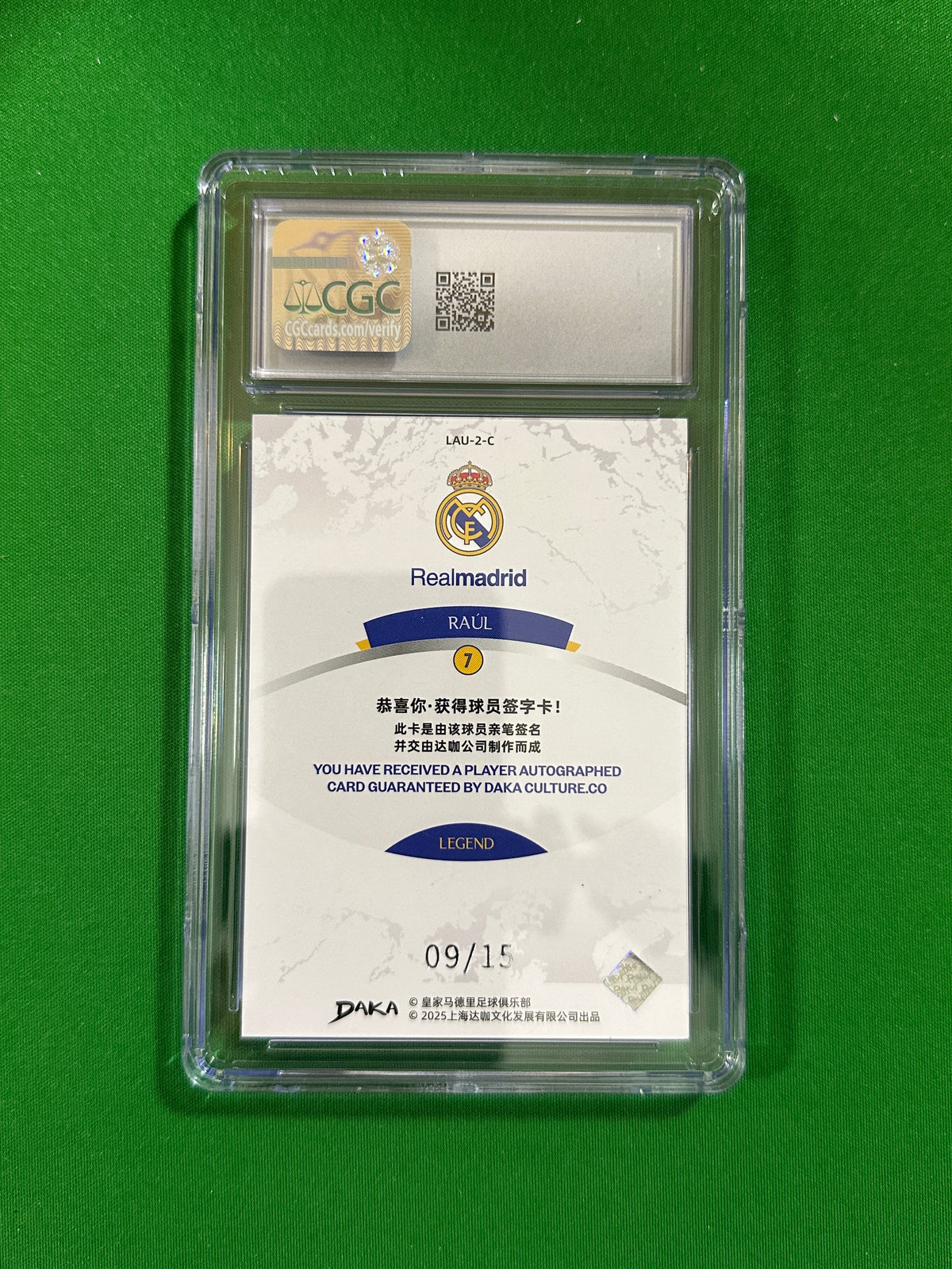 Raúl On-Card Autograph Silver 09/15 - 2024-25 DAKA Real Madrid Stellar Vault (CGC 8.5 NM/Mint+) - back