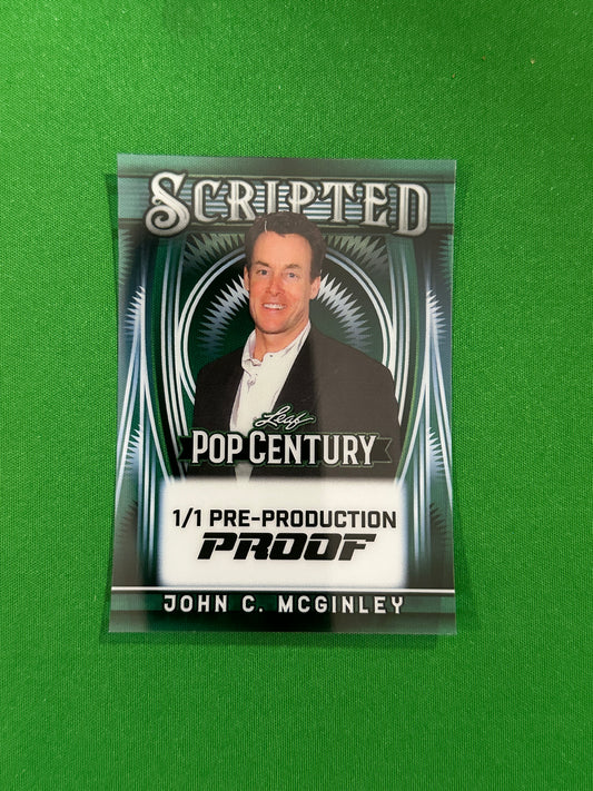John C. McGinley Scripted Pre-Production Proof 1/1 - Leaf Pop Century 2025 - front