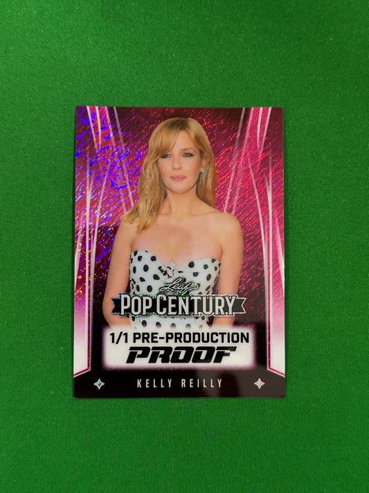 Kelly Reilly Base Pre-Production Proof 1/1 - Leaf Pop Century 2025 - front