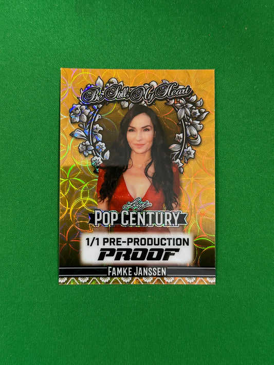 Famke Janssen Be Still My Heart Pre-Production Proof 1/1 - Leaf Pop Century 2025 - front