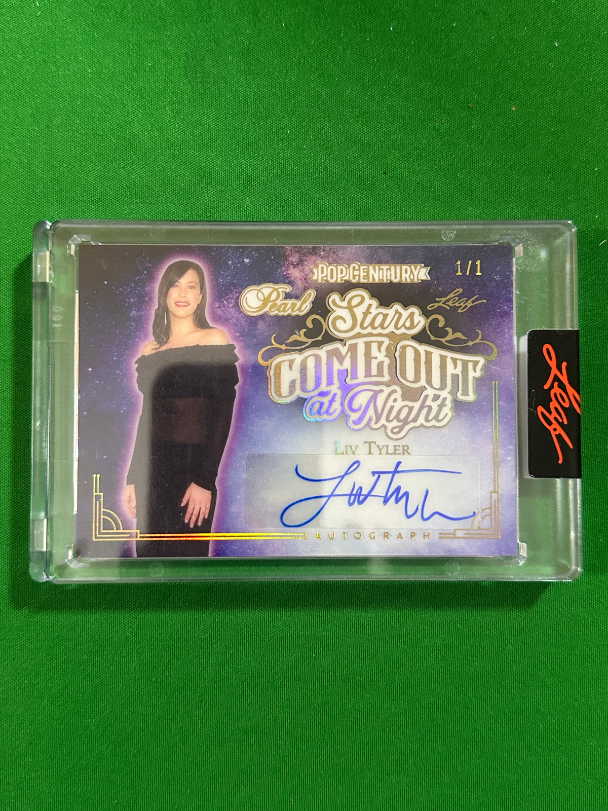 Liv Tyler Pearl Stars Come Out at Night Autograph 1/1 - Leaf Pop Century 2025 - front