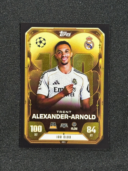 461 Trent Alexander-Arnold Real Madrid 100 Club - Topps Match Attax 2025/26