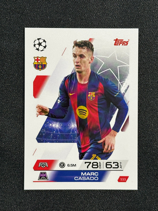 111 Marc Casadó Barcelona Base - Topps Match Attax 2025/26
