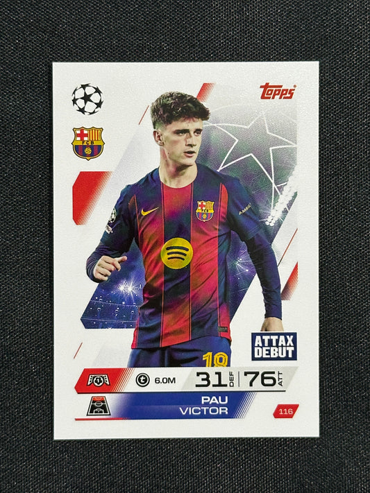116 Pau Victor Barcelona Base - Topps Match Attax 2025/26