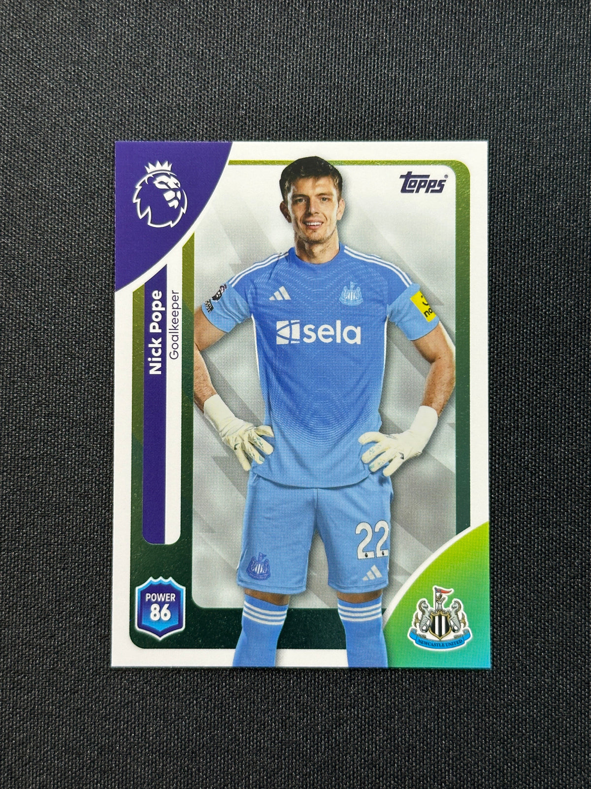218 Nick Pope Newcastle Base card - Topps Premier League 2026
