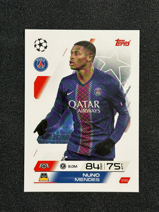 230 Nuno Mendes PSG Base - Topps Match Attax 2025/26