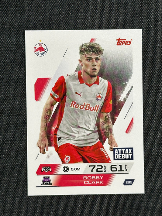 295 Bobby Clark FC Salzburg Base - Topps Match Attax 2025/26