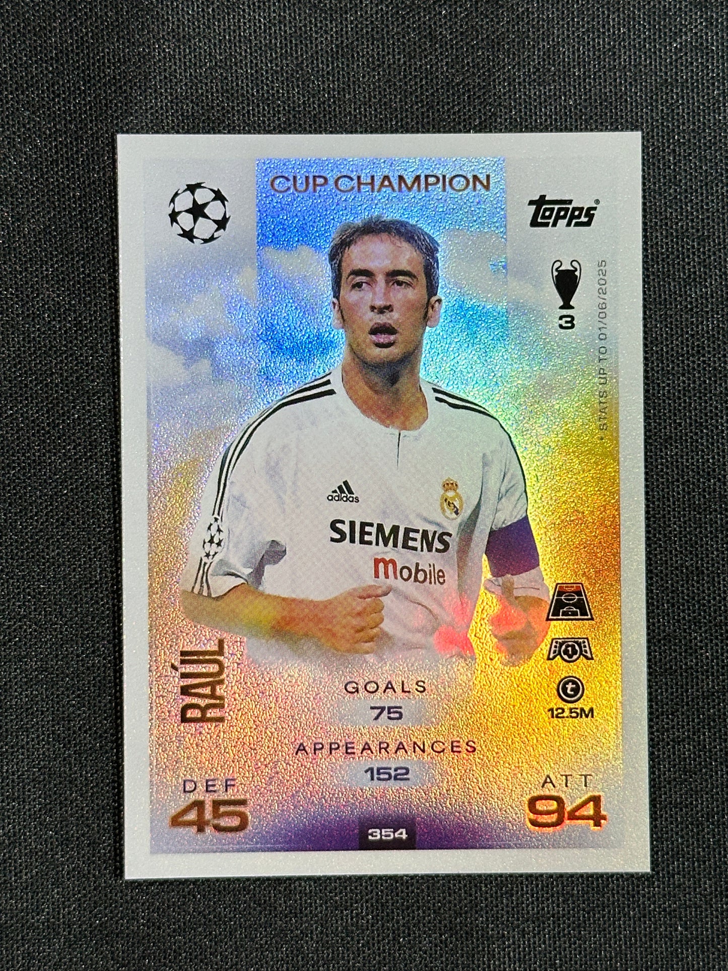354 Raúl Real Madrid Cup Champion - Topps Match Attax 2025/26