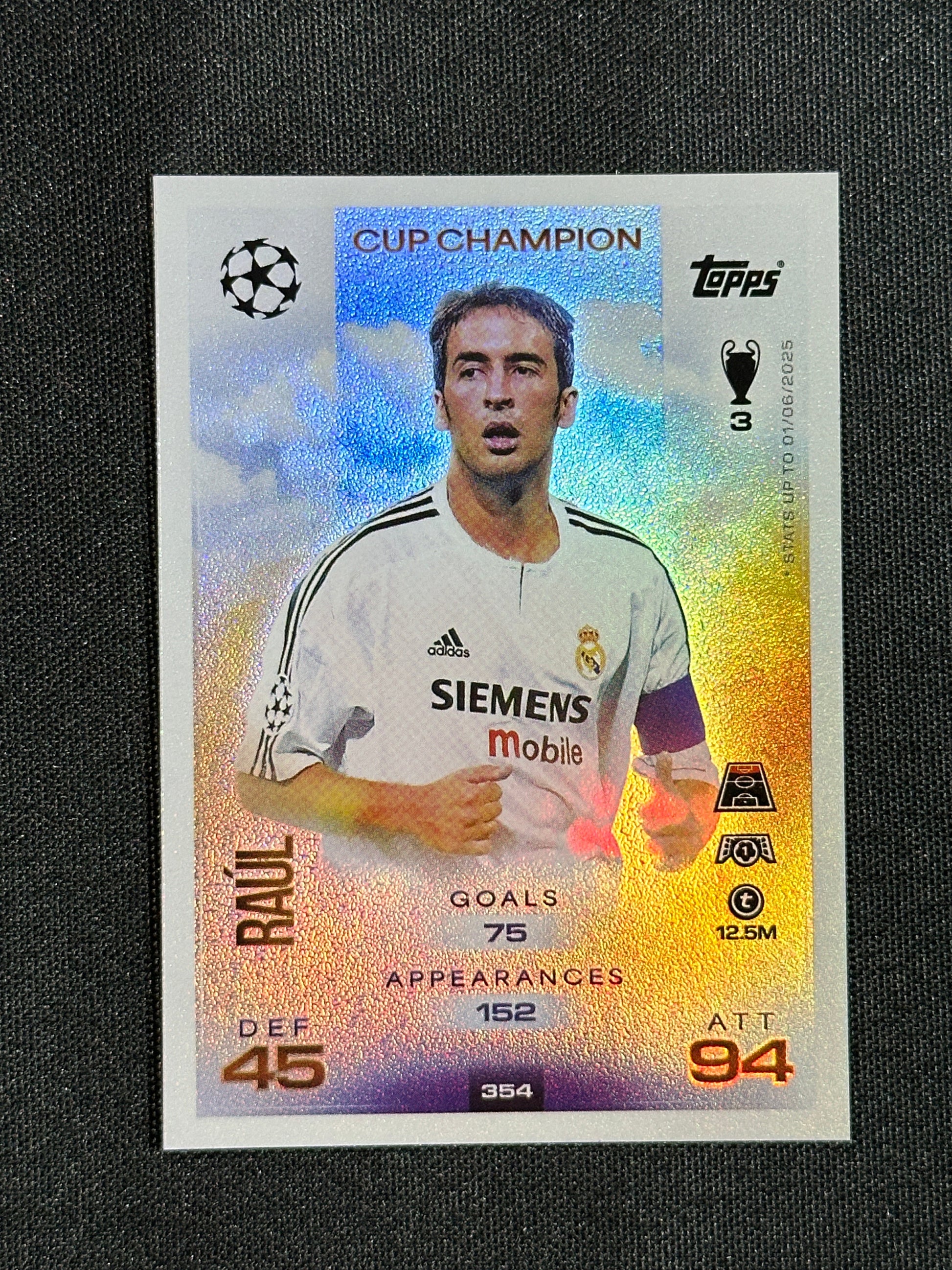 354 Raúl Real Madrid Cup Champion - Topps Match Attax 2025/26