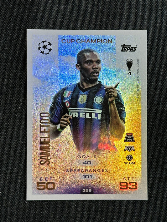 359 Samuel Eto'o Inter Milan Cup Champion - Topps Match Attax 2025/26