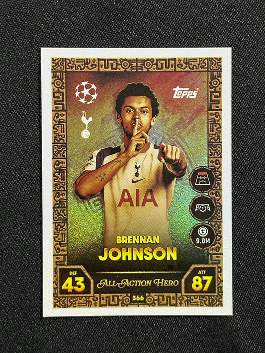 366 Brennan Johnson Tottenham Hotspur All-Action Hero - Topps Match Attax 2025/26