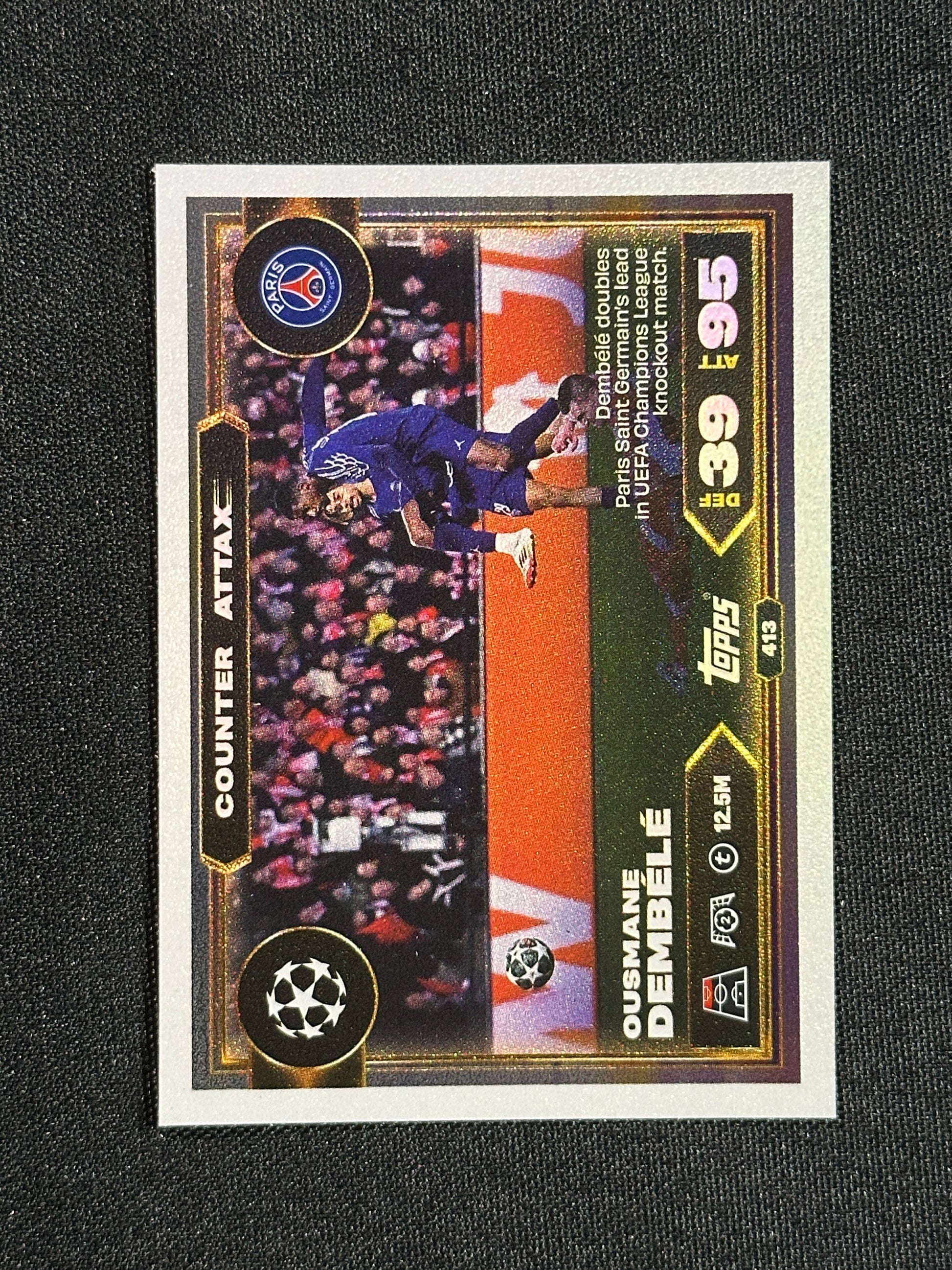 413 Ousmane Dembélé PSG Counter Attax - Topps Match Attax 2025/26