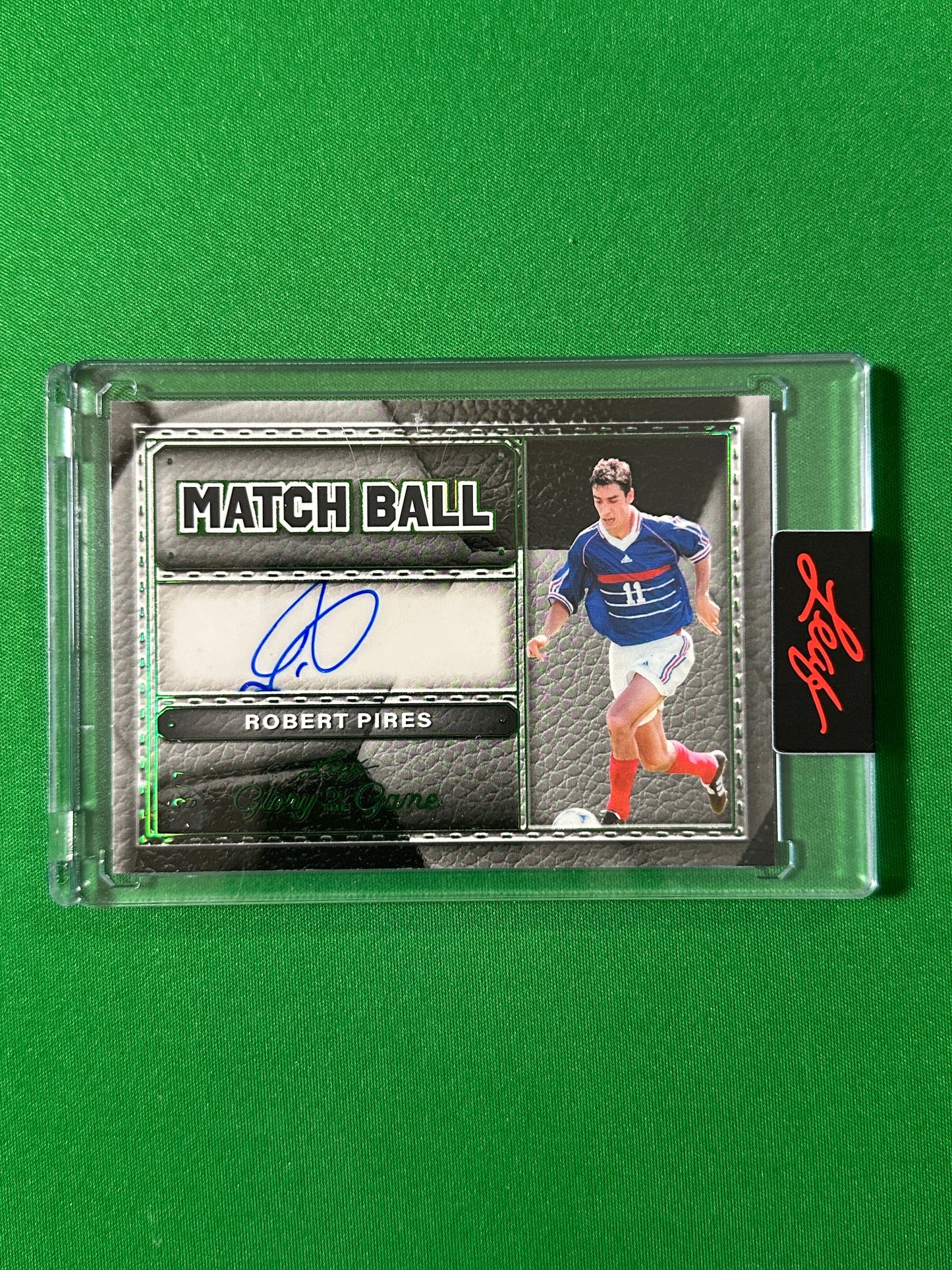Robert Pirès Autograph 3/7 France Leaf Glory of the Game 2026 football card Front