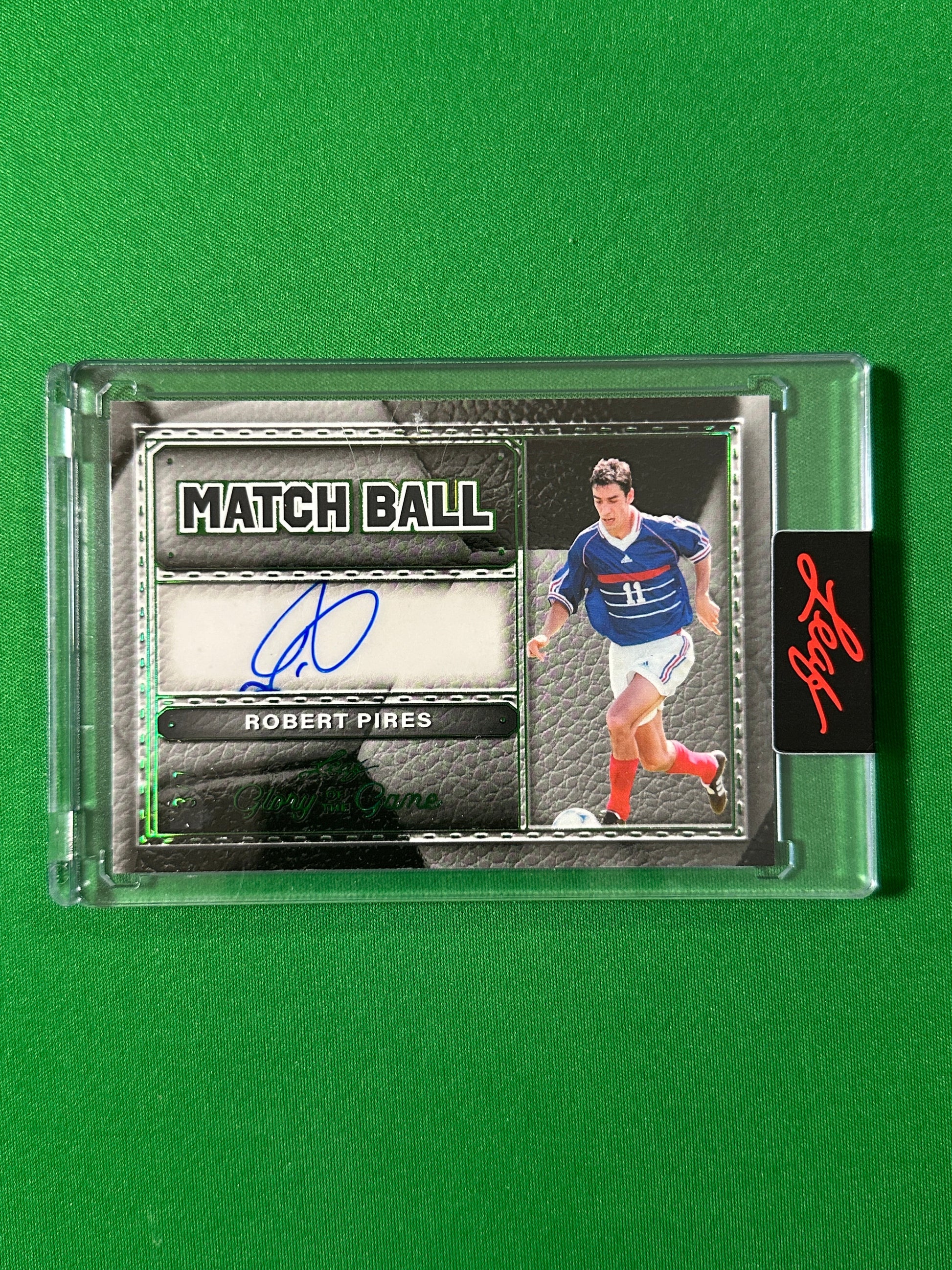 Robert Pirès Autograph 3/7 France Leaf Glory of the Game 2026 football card Front
