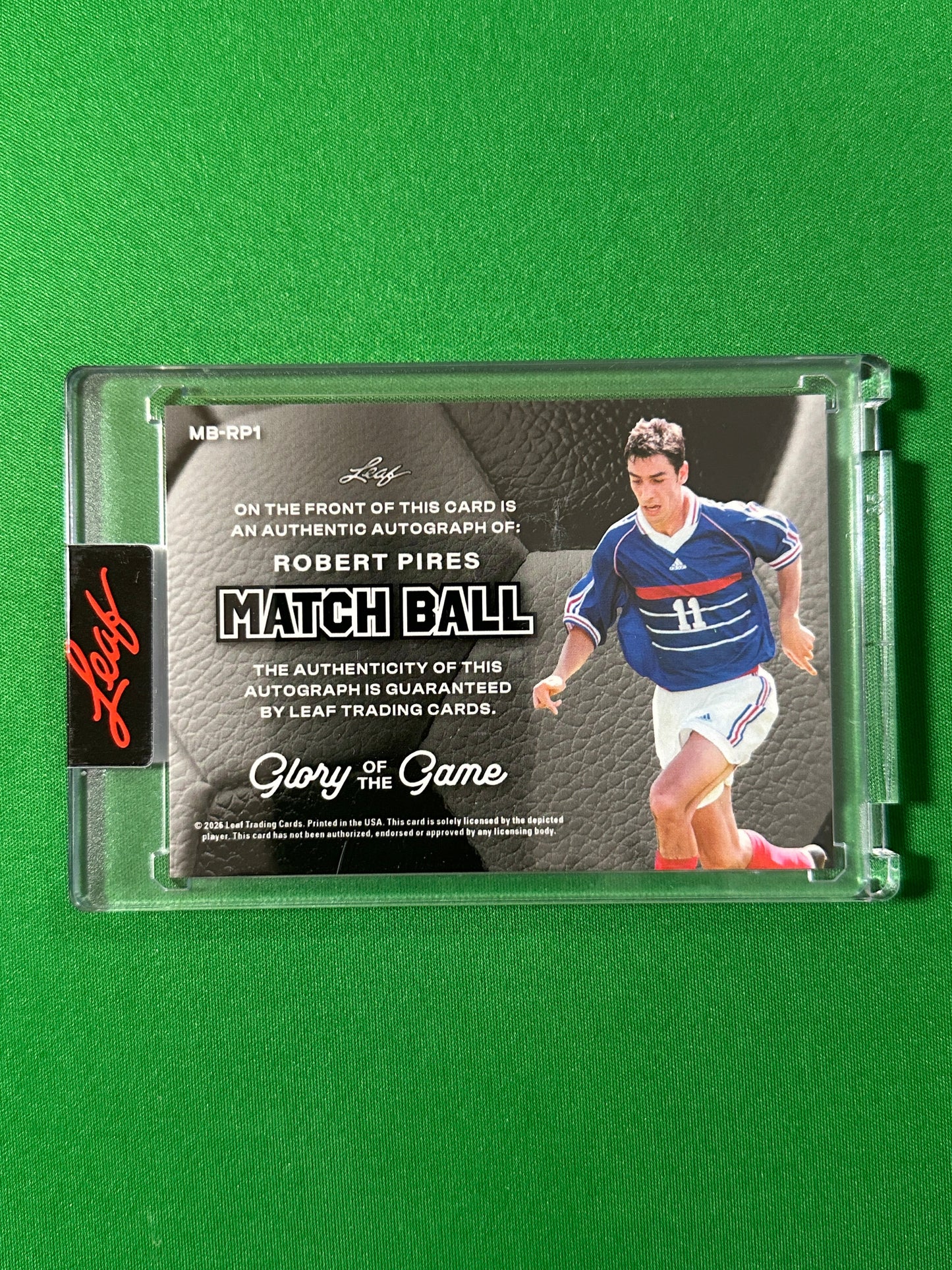 Robert Pirès Autograph 3/7 France Leaf Glory of the Game 2026 football card back