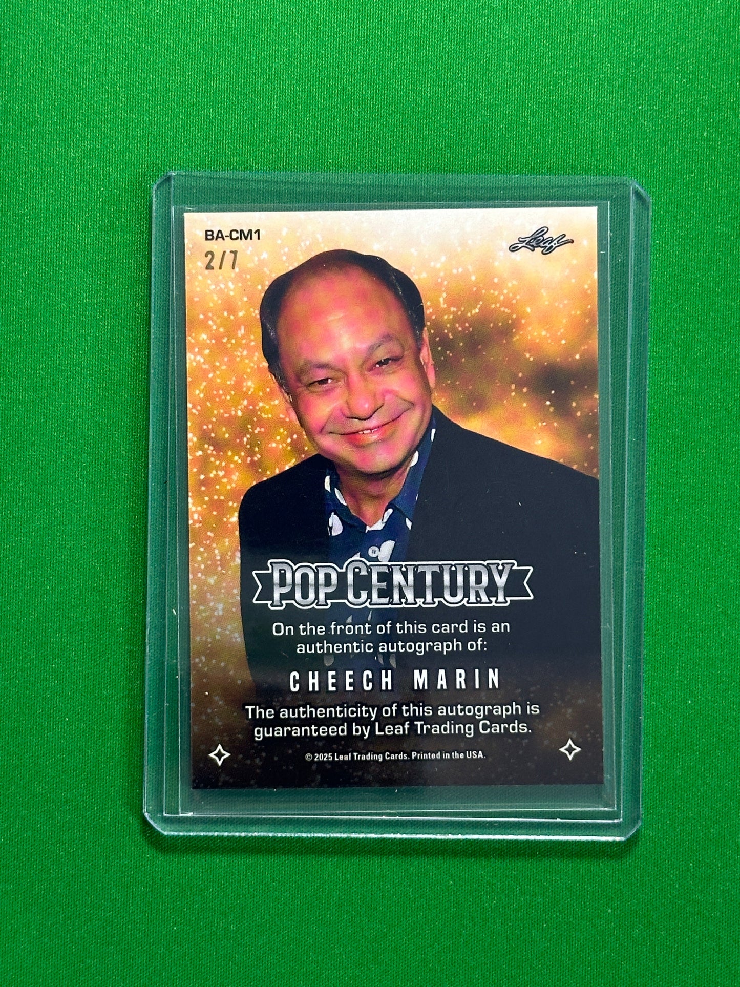 Cheech Marin Autograph 2/7 - Leaf Pop Century 2025