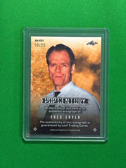 Fred Dryer Autograph 10/25 - Leaf Pop Century 2025