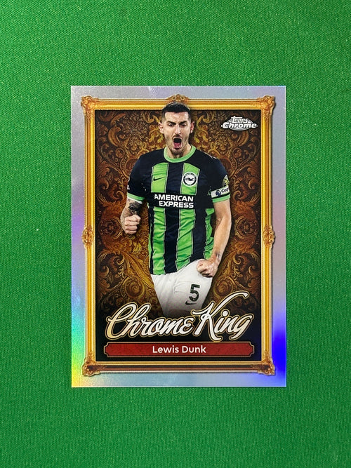 Lewis Dunk Chrome King - Topps Premier League 2026