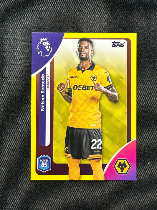 Nelson Semedo Yellow Parallel Base - Topps Premier League 2026